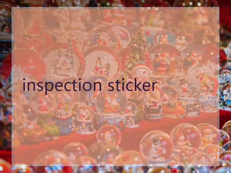 inspection sticker