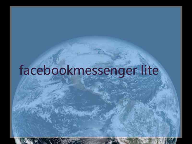 facebookmessenger lite