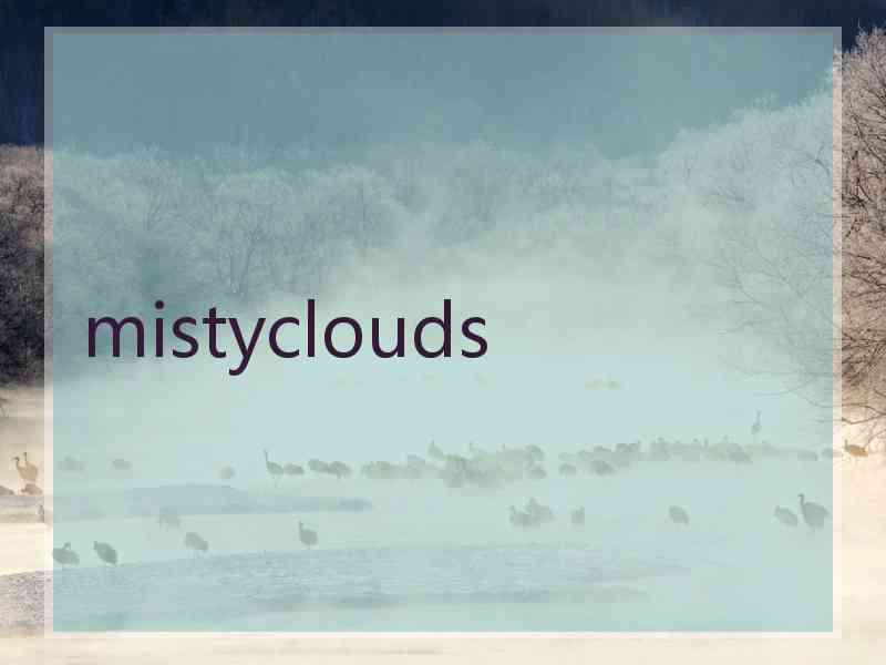 mistyclouds