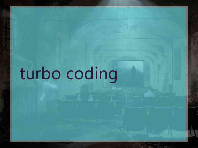 turbo coding