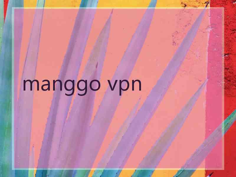 manggo vpn