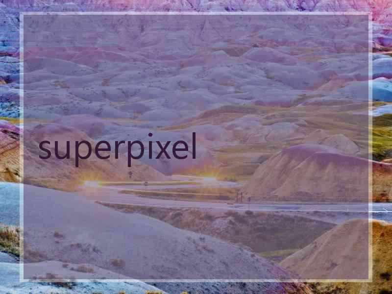 superpixel