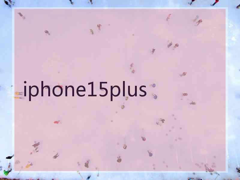 iphone15plus