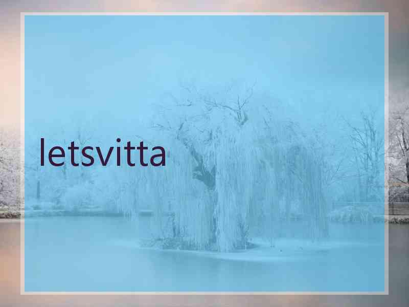 letsvitta