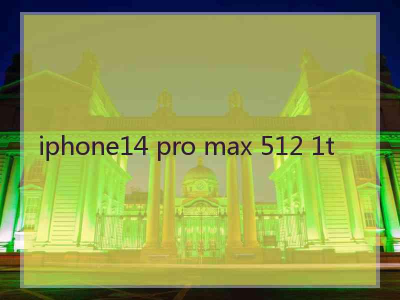 iphone14 pro max 512 1t