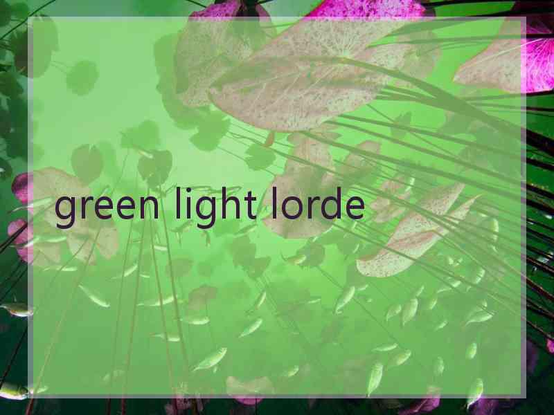 green light lorde