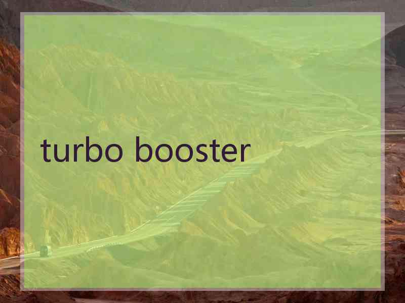 turbo booster