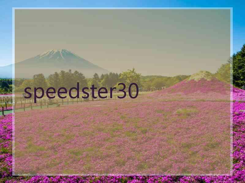 speedster30