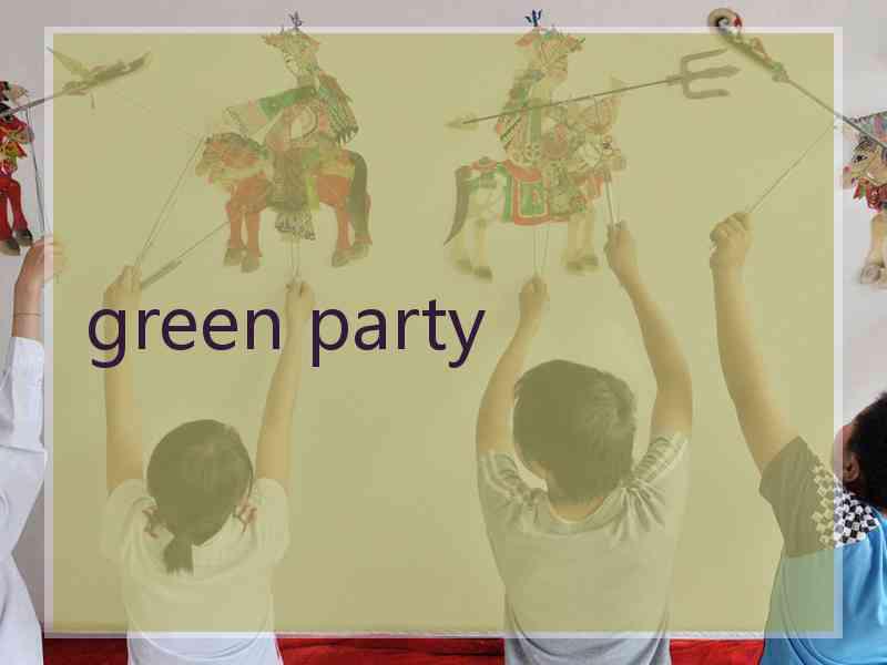 green party