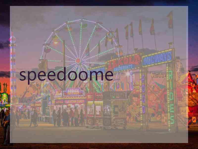 speedoome