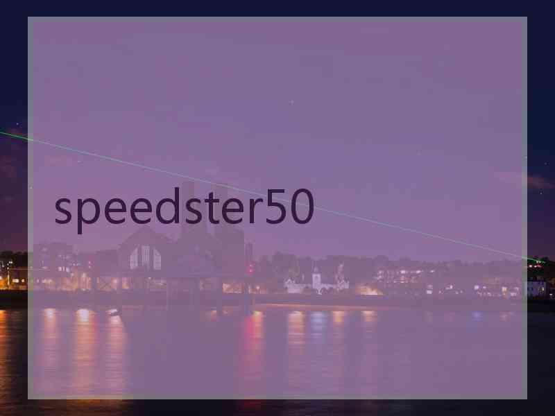 speedster50