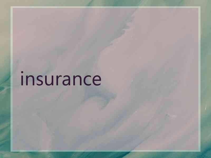 insurance