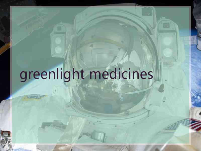 greenlight medicines