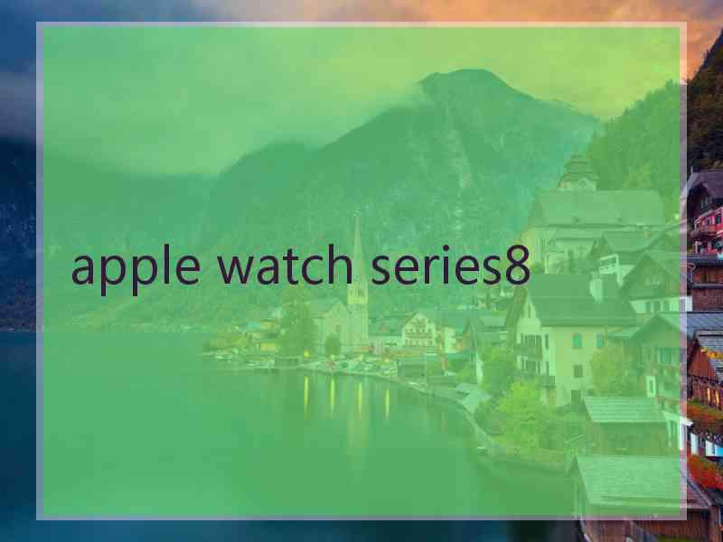 apple watch series8