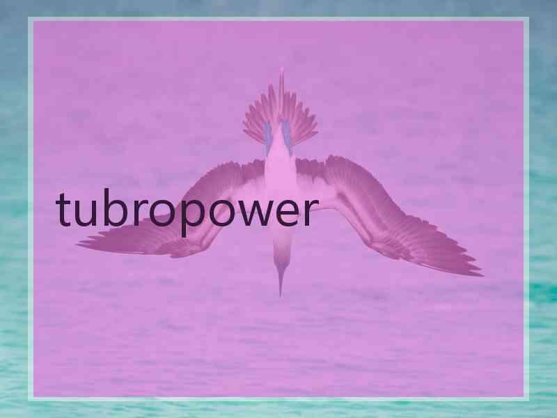 tubropower