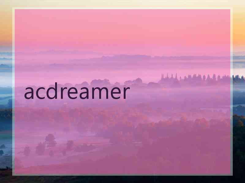 acdreamer