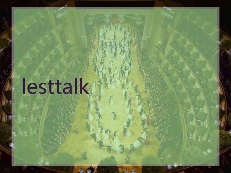 lesttalk